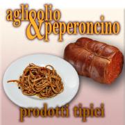 Aglio olio e peperoncino - prodotti tipici calabresi